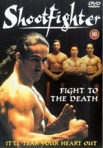 Watch Shootfighter: Fight to the Death Zmovie