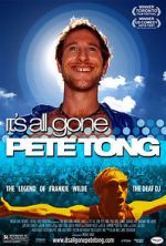 Watch It\'s All Gone Pete Tong Zmovie