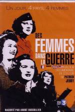 Watch Des femmes dans la guerre Zmovie