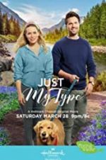 Watch Just My Type Zmovie