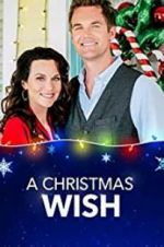 Watch A Christmas Wish Zmovie