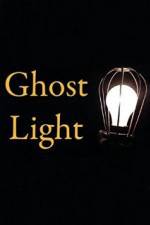 Watch Ghost Light Zmovie