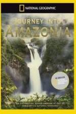 Watch National.Geographic: Journey into Amazonia - Waterworlds Zmovie
