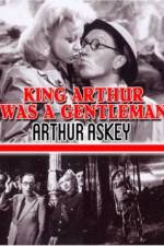 Watch King Arthur Was a Gentleman Zmovie