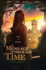 Watch A Message Through Time Zmovie