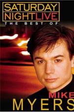 Watch Saturday Night Live The Best of Mike Myers Zmovie