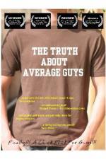 Watch The Truth About Average Guys Zmovie