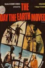 Watch The Day the Earth Moved Zmovie