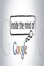 Watch Inside the Mind of Google Zmovie