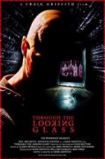 Watch Through the Looking Glass Zmovie