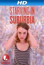 Watch Starving in Suburbia Zmovie