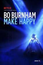 Watch Bo Burnham: Make Happy Zmovie