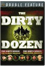 Watch Dirty Dozen: The Deadly Mission Zmovie