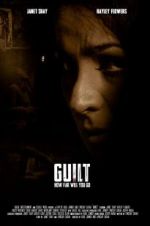 Watch Guilt Zmovie