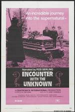 Watch Encounter with the Unknown Zmovie