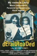 Watch Derailroaded Zmovie