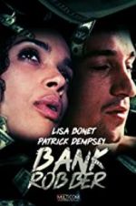 Watch Bank Robber Zmovie