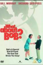 Watch What About Bob? Zmovie