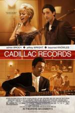 Watch Cadillac Records Zmovie