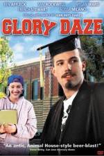 Watch Glory Daze Zmovie