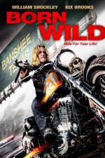 Watch Born Wild Zmovie