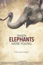 Watch When Elephants Were Young Zmovie