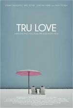 Watch Tru Love Zmovie