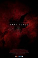 Watch Dark Place Zmovie