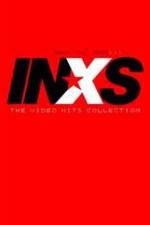 Watch INXS - What You Need - The Video Hits Collection Zmovie