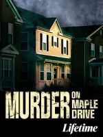 Watch Murder on Maple Drive Zmovie