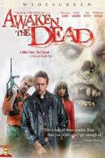 Watch Awaken the Dead Zmovie