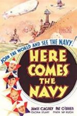 Watch Here Comes the Navy Zmovie