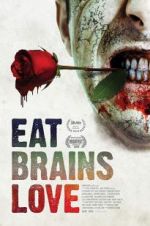 Watch Eat Brains Love Zmovie