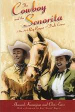 Watch Cowboy and the Senorita Zmovie