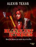 Watch Bloodlust Zombies Zmovie