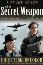 Watch Sherlock Holmes and the Secret Weapon Zmovie