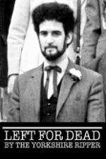 Watch Left for Dead by the Yorkshire Ripper Zmovie