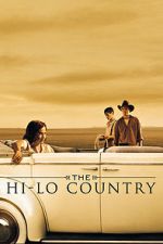 Watch The Hi-Lo Country Zmovie