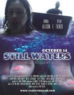 Watch Still Waters Zmovie