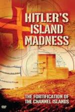 Watch Hitler's Island Madness Zmovie