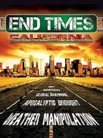 Watch End Times, California Zmovie
