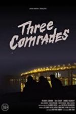 Watch Three Comrades Zmovie