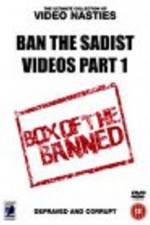 Watch Ban the Sadist Videos Zmovie