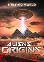 Watch Pyramid World: Aliens and Origins Zmovie