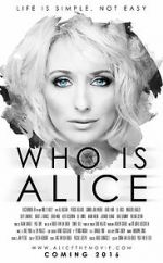 Watch Who Is Alice Zmovie