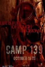 Watch Camp 139 Zmovie