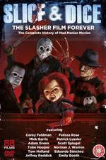 Watch Slice and Dice: The Slasher Film Forever Zmovie