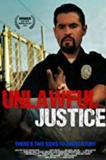 Watch Unlawful Justice Zmovie