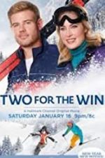 Watch Two for the Win Zmovie