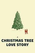 Watch A Christmas Tree Love Story Zmovie